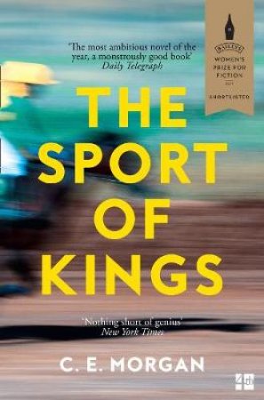 The Sport Of Kings by C. E. Morgan