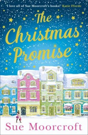 The Christmas Promise by Sue Moorcroft