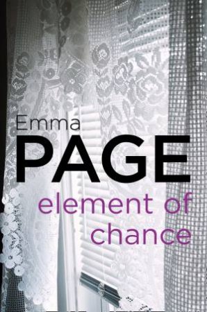 Element Of Chance by Emma Page