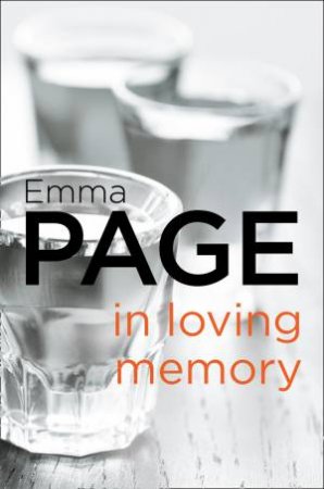 In Loving Memory by Emma Page