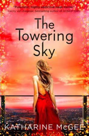 The Towering Sky by Katharine McGee