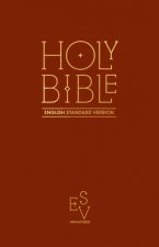 Holy Bible English Standard Version ESV Anglicised Pew Bible         Burgundy