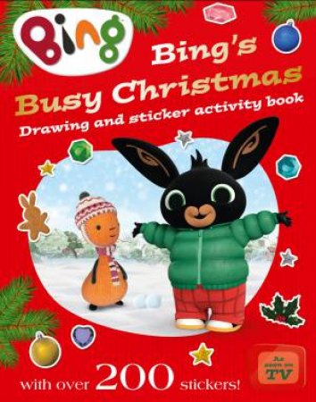 Bing's Busy Christmas by Ted Dewan