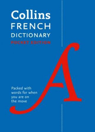 Collins Pocket French Dictionary, Eighth Edition (8e) by Various