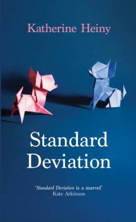 Standard Deviation by Katherine Heiny