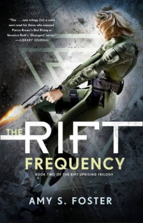 The Rift Frequency by Amy Foster