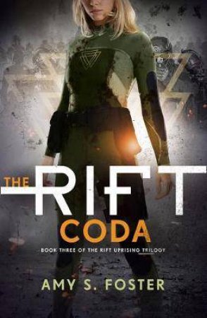 The Rift Coda by Amy S. Foster