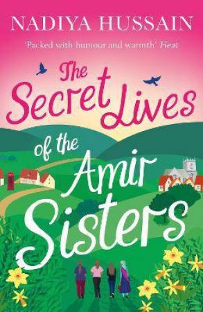 Secret Lives Of The Amir Sisters by Nadiya Hussain