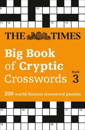 The Times Big Book Of Cryptic Crosswords 03 by The Times Mind Games