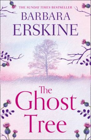 The Ghost Tree by Barbara Erskine