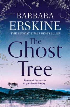 The Ghost Tree by Barbara Erskine