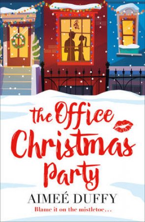 The Office Christmas Party by Aimee Duffy