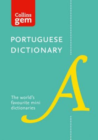 Collins Gem Portuguese Dictionary [Eighth Edition] by Various