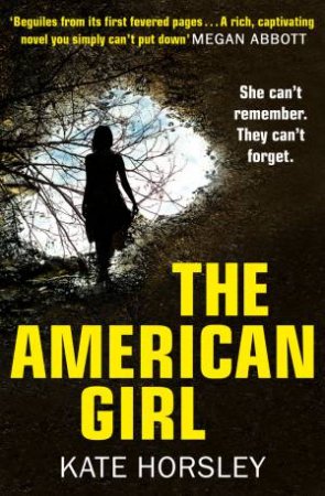 The American Girl by Kate Horsley