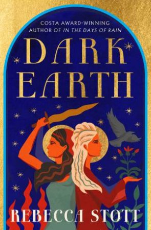 Dark Earth by Rebecca Stott