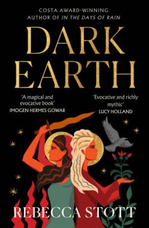 Dark Earth by Rebecca Stott