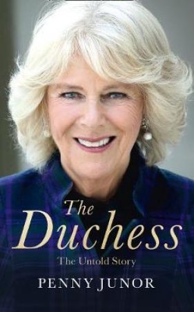 The Duchess by Penny Junor