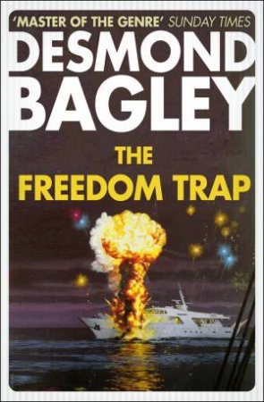 The Freedom Trap by Desmond Bagley