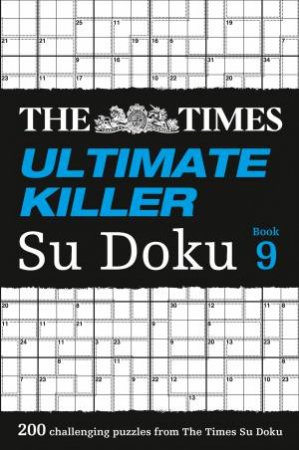 200 Of The Deadliest Su Doku Puzzles by Various