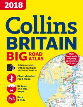 2018 Collins Big Road Atlas Britain (New Edition) by Collins Maps