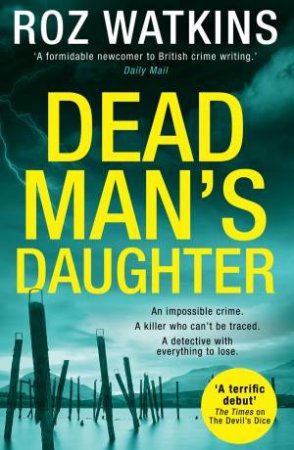 Dead Man's Daughter by Roz Watkins