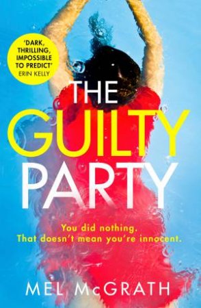 The Guilty Party by Mel McGrath