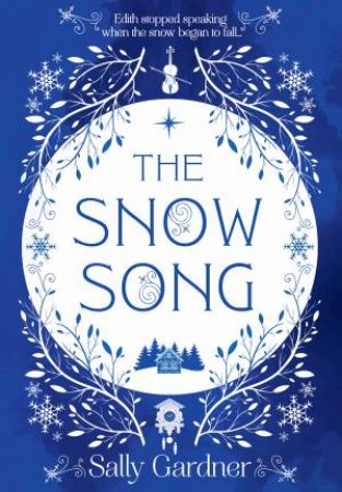 The Snow Song by Wray Delaney