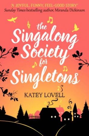 The Singalong Society For Singletons by Katey Lovell