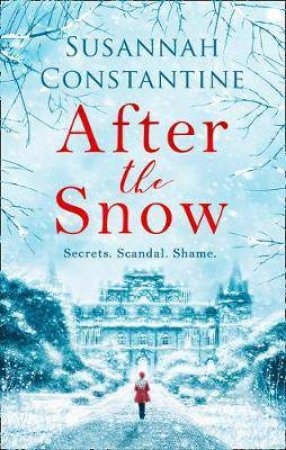 After The Snow by Susannah Constantine