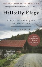 Hillbilly Elegy A Memoir Of A Family And Culture In Crisis