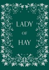 Lady Of Hay Special 30th Anniversary Edition