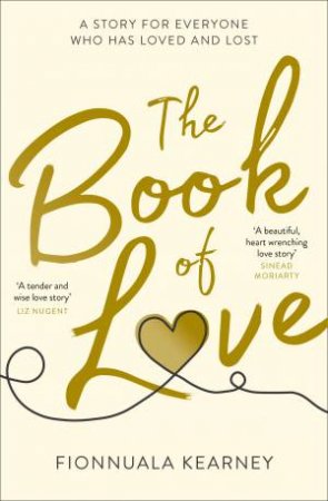 The Book Of Love by Fionnuala Kearney