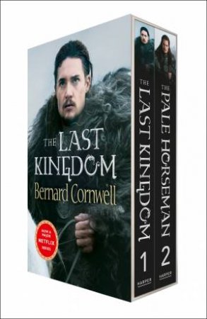 The Last Kingdom Series Boxed Set Edition (Book 1 & 2) by Bernard Cornwell