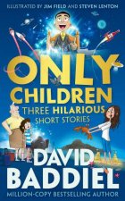 Only Children Three Hilarious Short Stories