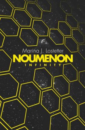 Noumenon Infinity by Marina J Lostetter