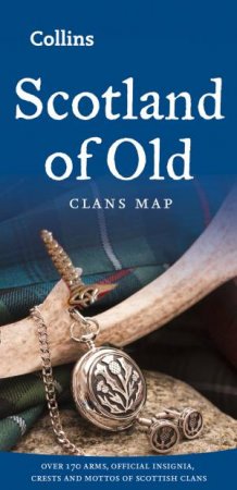 Collins Pictorial Maps: Scotland Of Old: Clans Map Of Scotland by Collins Maps