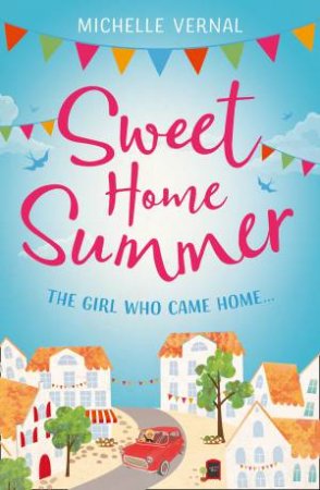 Sweet Home Summer by Michelle Vernal