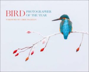 Bird Photographer Of The Year 2017 by Various