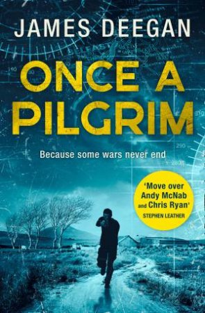 Once A Pilgrim by James Deegan