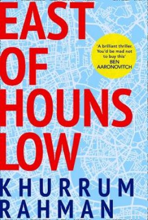 East Of Hounslow by Khurrum Rahman