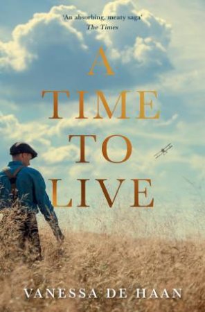 A Time to Live by Vanessa De Haan