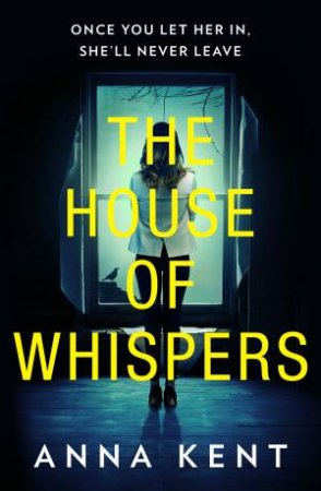 House Of Whispers by Annabel Kantaria