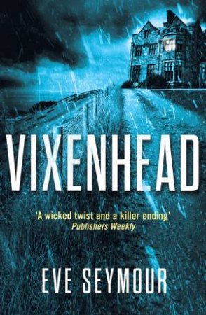 Vixenhead by Eve Seymour