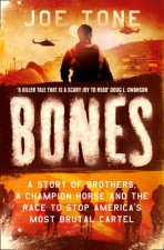 Bones A Champion Horse A Violent Drug Cartel And The Race To Save A Sport Under Siege