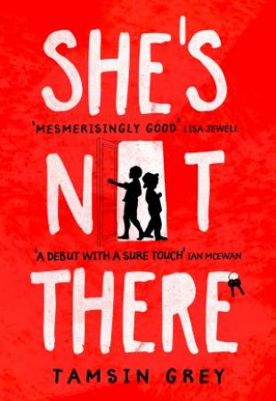 She's Not There by Tamsin Grey