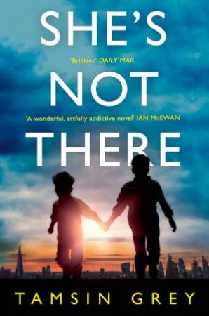 She's Not There by Tamsin Grey