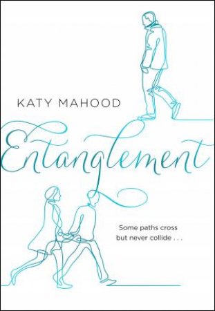 Entanglement by Katy Mahood