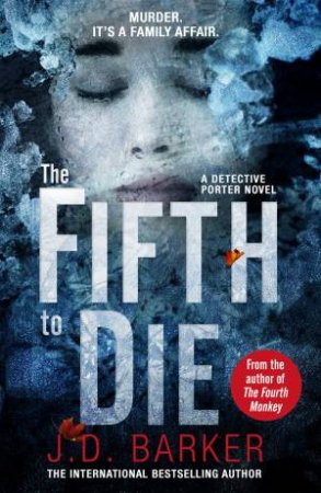 The Fifth To Die by J.D. Barker