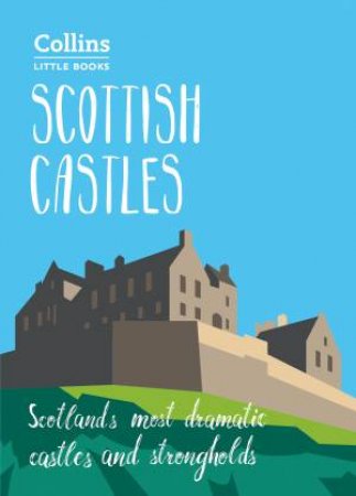 Collins Little Books: Scottish Castles by Chris Tabraham