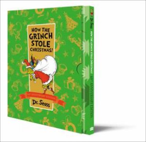 How The Grinch Stole Christmas (60th Birthday - Slipcase Edition) by Dr Seuss